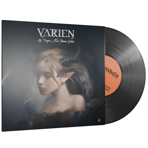Varien | My Prayers Have Become Ghosts